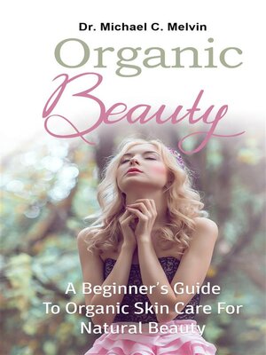 cover image of Organic Beauty